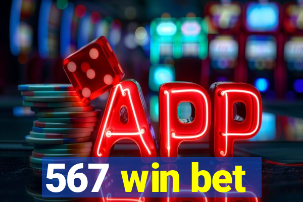 567 win bet